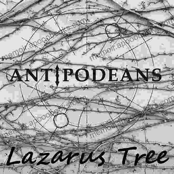 A Captivating Cover Of 'The Lazarus Tree,' Showcasing An Ancient Tree Entwined With Ethereal Energy, Symbolizing The Tantalizing Allure Of Immortality. The Lazarus Tree Karthik C