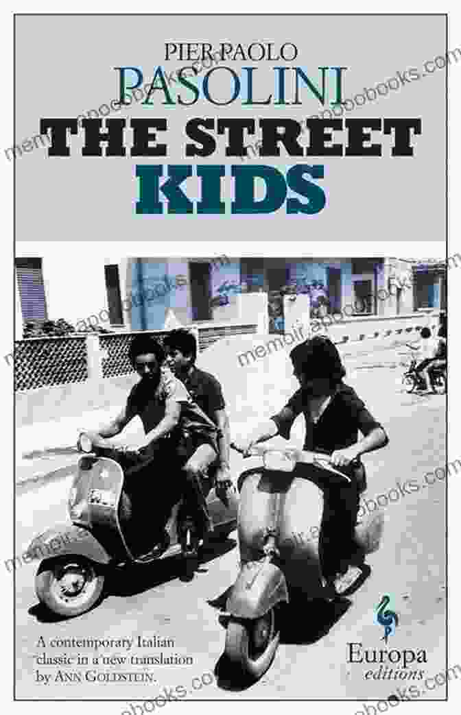 A Photo Of The Book Cover Of 'The Street Kids' By Pier Paolo Pasolini The Street Kids Pier Paolo Pasolini