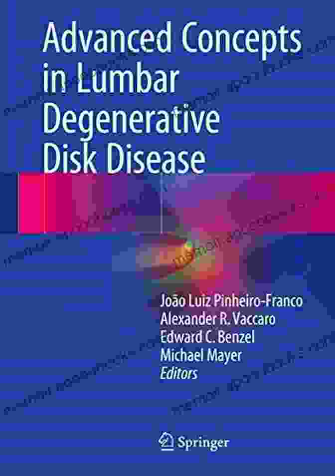 Advanced Concepts In Lumbar Degenerative Disk Disease Book Cover, Featuring An Illustration Of A Human Spine With A Highlighted Lumbar Region. Advanced Concepts In Lumbar Degenerative Disk Disease