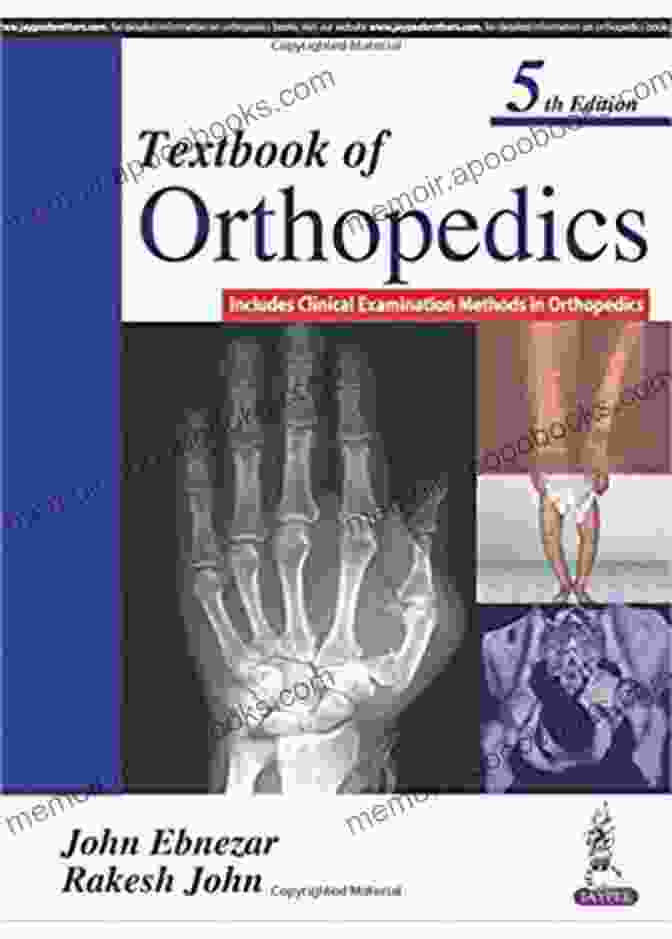 Advanced Orthopedic Concepts Textbook Of Orthopedics (Includes Clinical Examination Methods In Orthopedics)