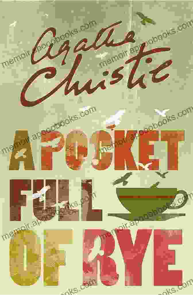 Agatha Christie's Pocket Full Of Rye Book Cover A Pocket Full Of Rye: A Miss Marple Mystery (Miss Marple Mysteries 6)