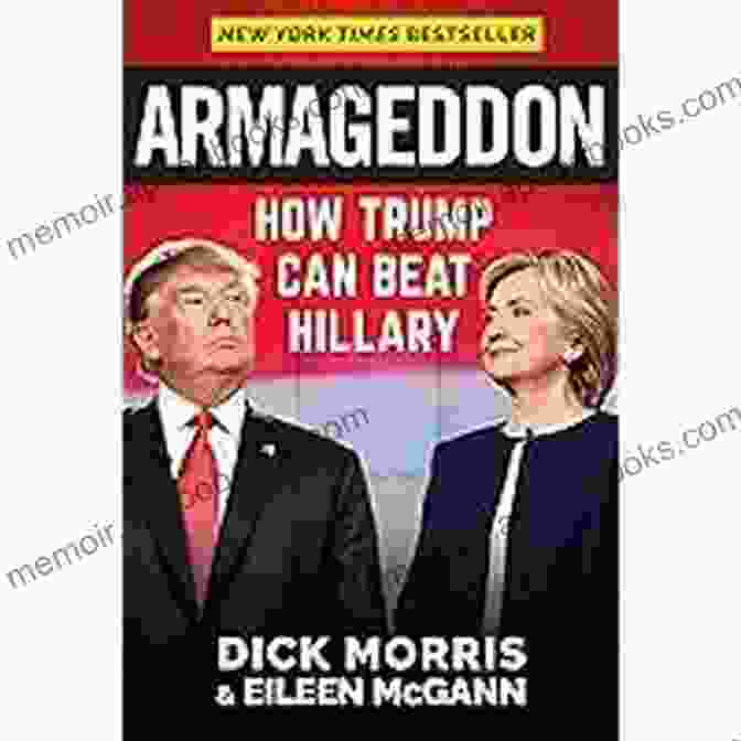 Armageddon: How Trump Can Beat Hillary