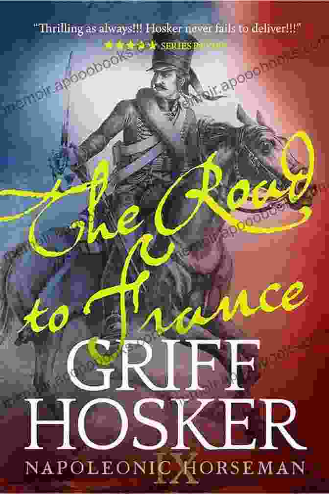 Author Headshot The Road To France (Napoleonic Horseman 9)