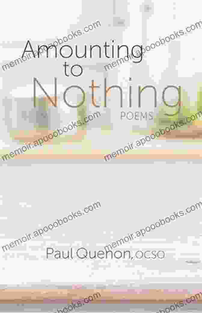 Author Of Amounting To Nothing Poems Paraclete Poetry Amounting To Nothing: Poems (Paraclete Poetry)