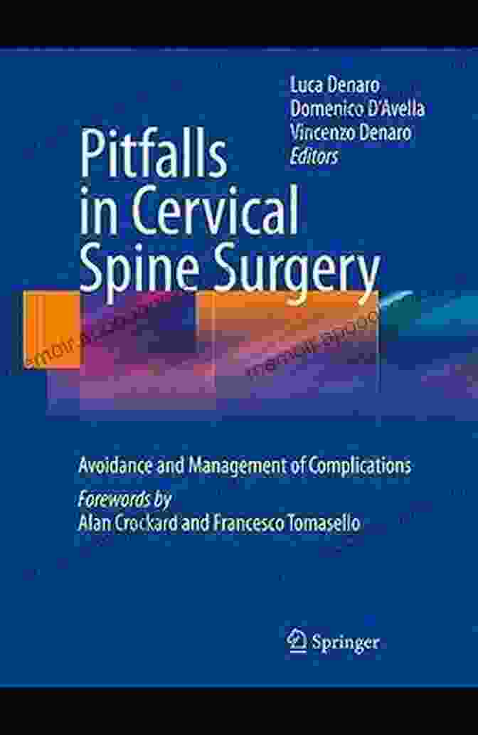 Avoidance And Management Of Complications Book Cover Pitfalls In Cervical Spine Surgery: Avoidance And Management Of Complications