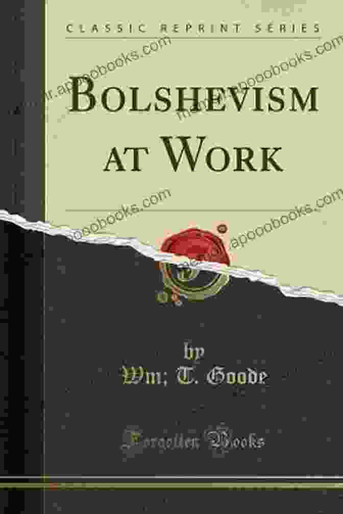 Bolshevism At Work Book Cover Bolshevism At Work Leckie