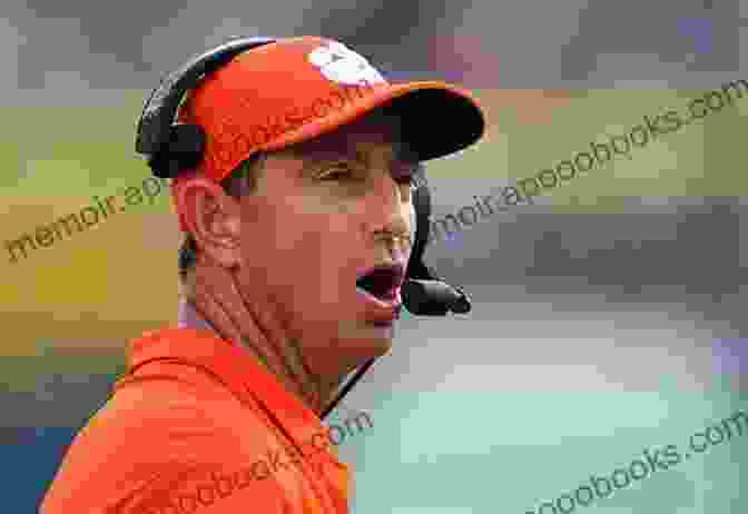 Clemson Head Coach Dabo Swinney Untamed: Clemson S Dominant Path To The National Championship