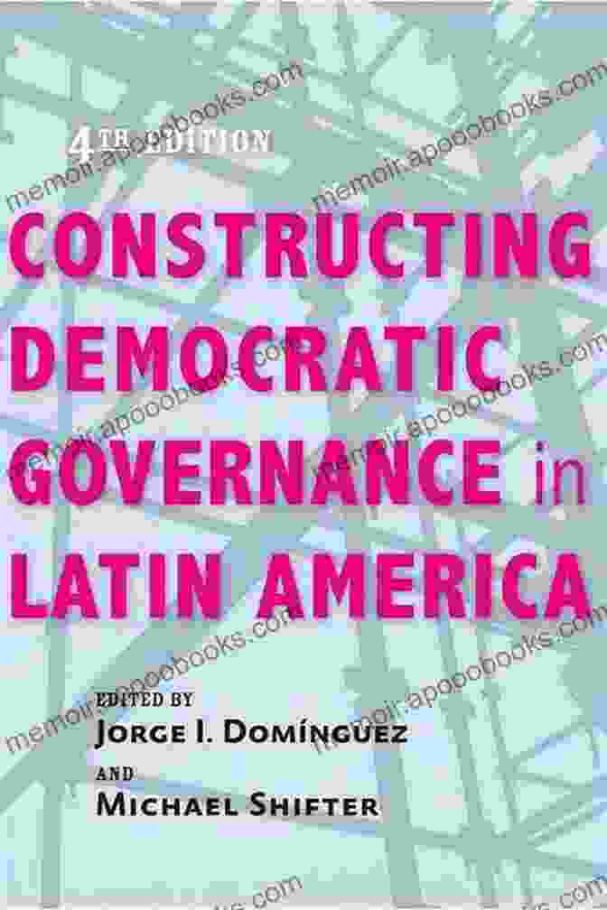 Constructing Democratic Governance In Latin America Book Cover Constructing Democratic Governance In Latin America (An Inter American Dialogue Book)