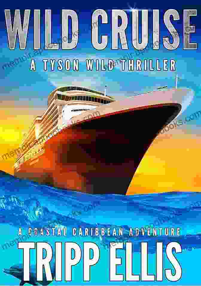 Cover Of Coastal Caribbean Adventure By Tyson Wild Wild Secret: A Coastal Caribbean Adventure (Tyson Wild Thriller 28)