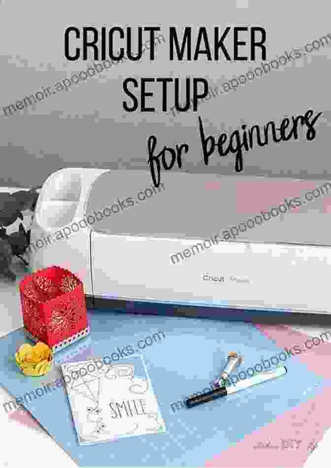 Cricut For Beginners Cricut Design Space Cricut Maker Project Ideas And Cricut: 5 In 1: Cricut For Beginners Cricut Design Space Cricut Maker Project Ideas And Accessories A Complete Guide To Master All The Secrets Of Your Machine Including Practical Examples