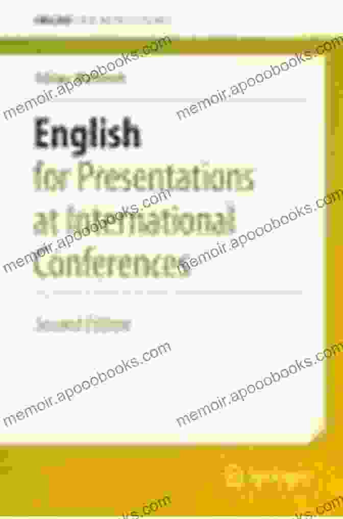 English For Presentations At International Conferences Book Cover English For Presentations At International Conferences (English For Academic Research)