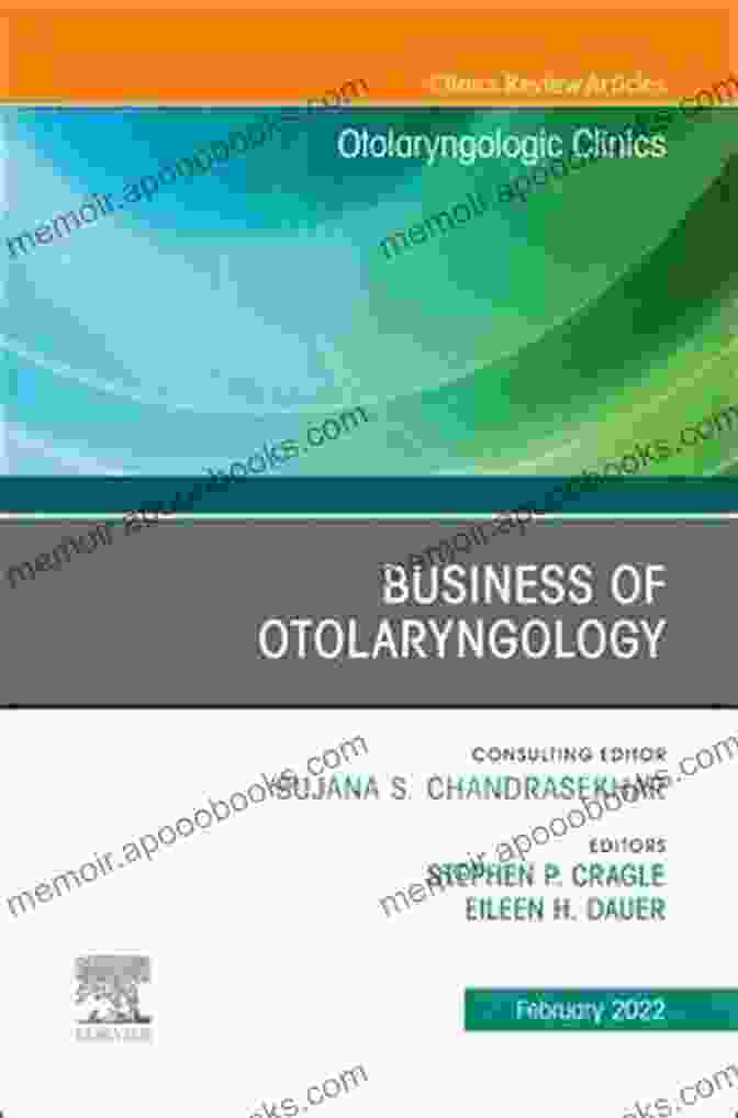 Evidence Based Treatment: An Issue Of Otolaryngologic Clinics Cover Vestibular Schwannoma: Evidence Based Treatment An Issue Of Otolaryngologic Clinics (The Clinics: Surgery 45)