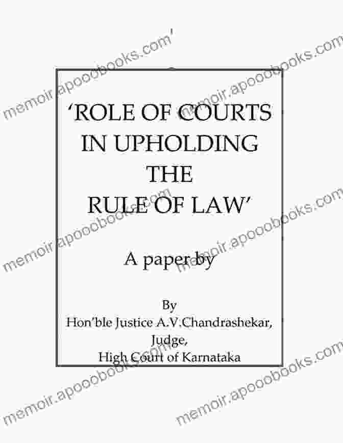 Illustration Showcasing The Role Of Courts In Safeguarding Constitutional Principles And Upholding The Rule Of Law. Mechanisms Of Democracy: Institutional Design Writ Small