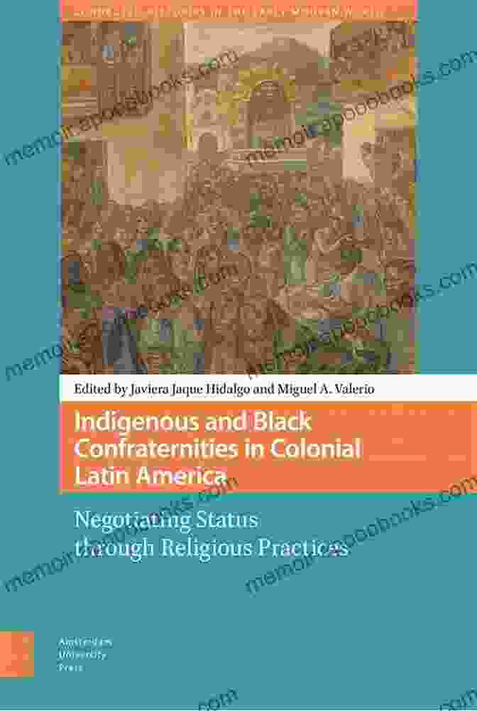 Indigenous Resistance In Colonial Latin America The Routledge Hispanic Studies Companion To Colonial Latin America And The Caribbean (1492 1898) (Routledge Companions To Hispanic And Latin American Studies)