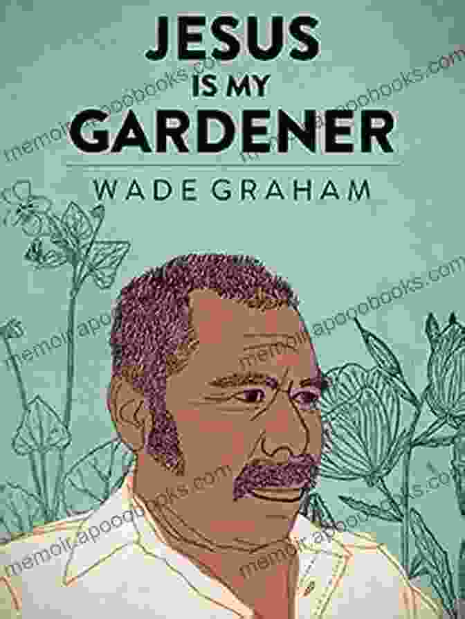 Jesus Is My Gardener Kindle Single Book Cover Jesus Is My Gardener (Kindle Single)