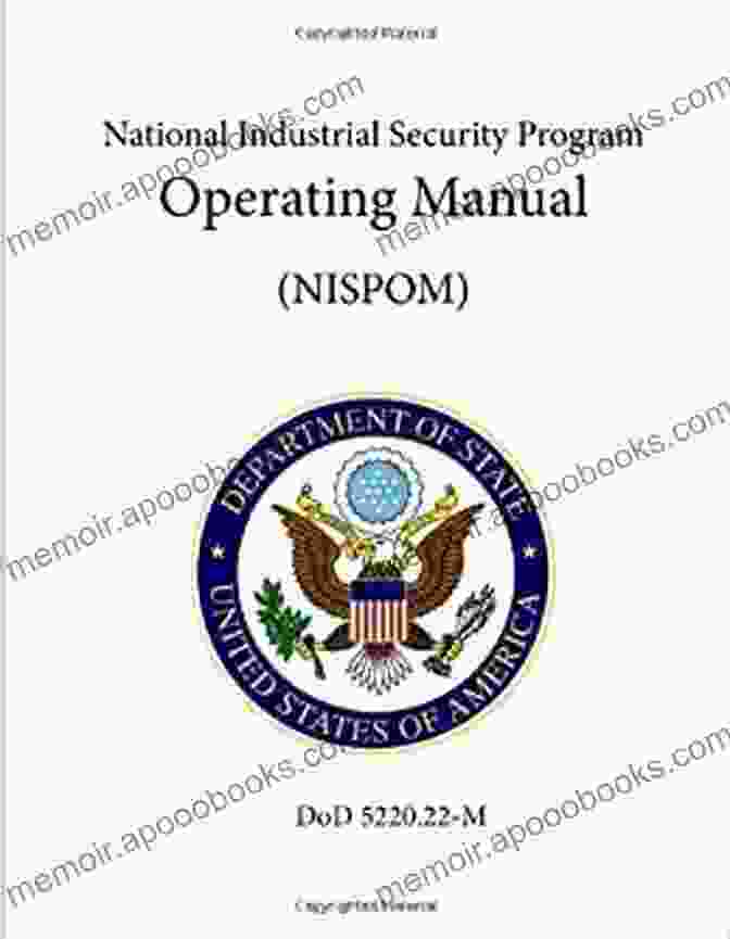 National Industrial Security Program Operating Manual (NISPOM)