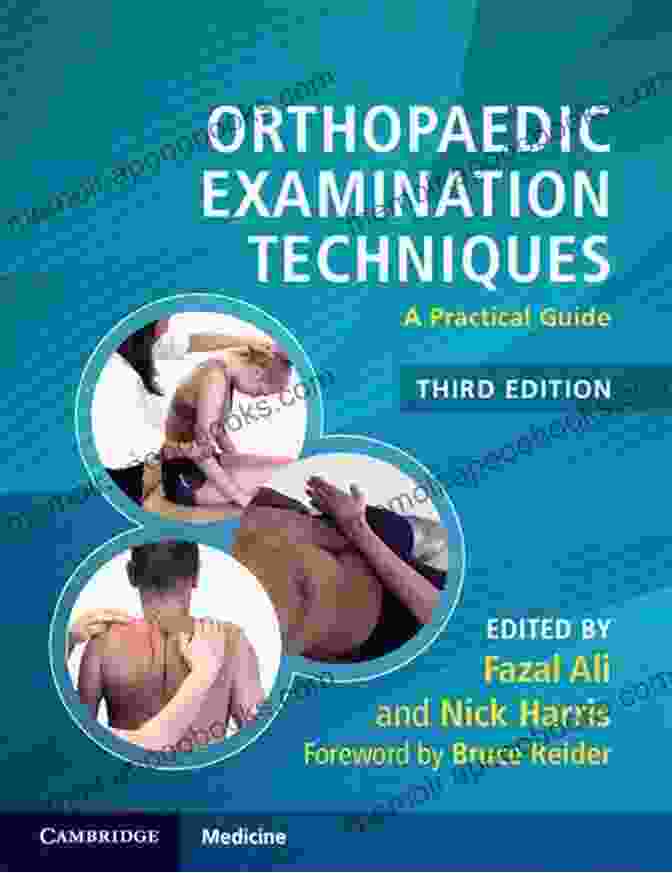 Orthopedic Examination Techniques Textbook Of Orthopedics (Includes Clinical Examination Methods In Orthopedics)