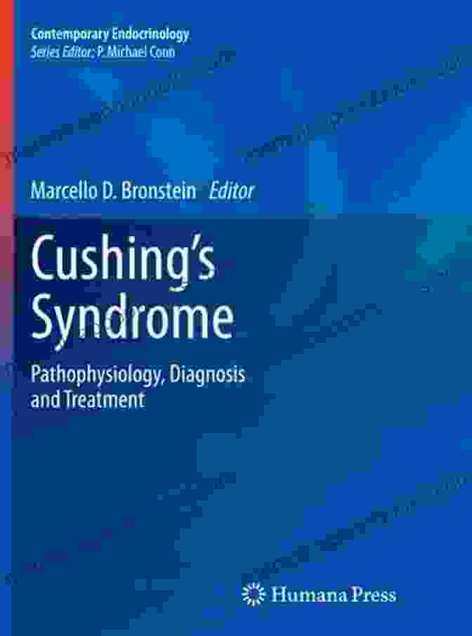 Pathophysiology Diagnosis And Treatment Contemporary Endocrinology Book Cover Cushing S Syndrome: Pathophysiology Diagnosis And Treatment (Contemporary Endocrinology)