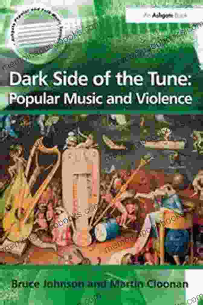 Popular Music And Violence Book Cover Dark Side Of The Tune: Popular Music And Violence (Ashgate Popular And Folk Music Series)