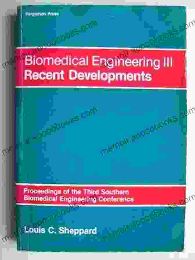 Proceedings Of The First Southern Biomedical Engineering Conference Biomedical Engineering: I Recent Developments: Proceedings Of The First Southern Biomedical Engineering Conference