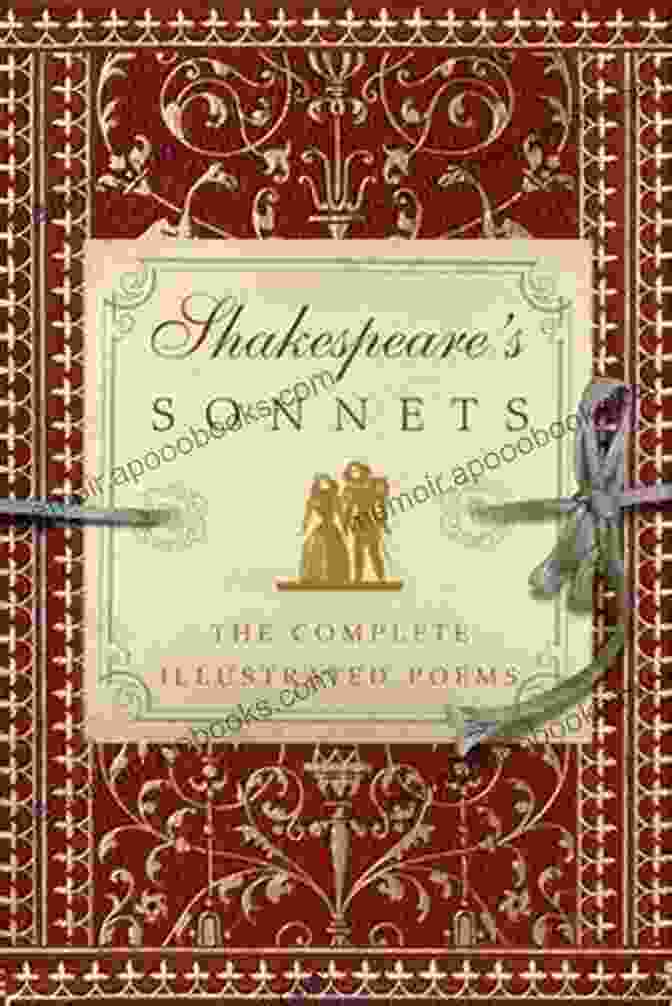 Sonnets By William Shakespeare Illustrated Edition Book Cover With An Intricate Illustration Of Intertwined Vines And Flowers. Sonnets By William Shakespeare Illustrated Edition