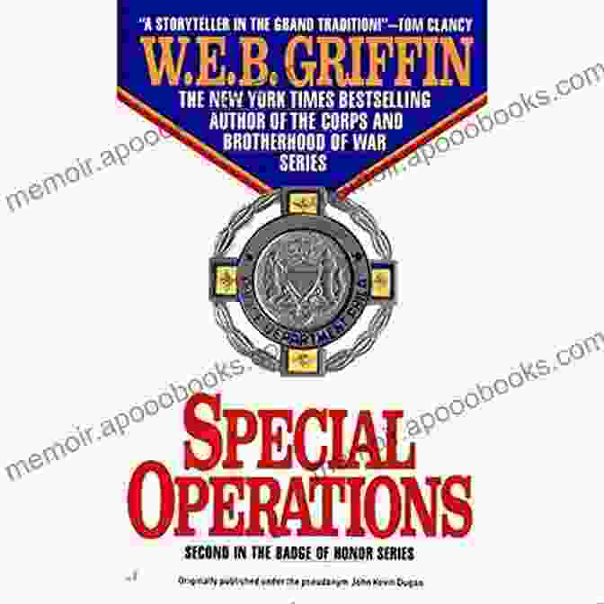 Special Operations Badge Of Honor Book Cover Featuring A Group Of Soldiers In Combat Gear Special Operations (Badge Of Honor 2)