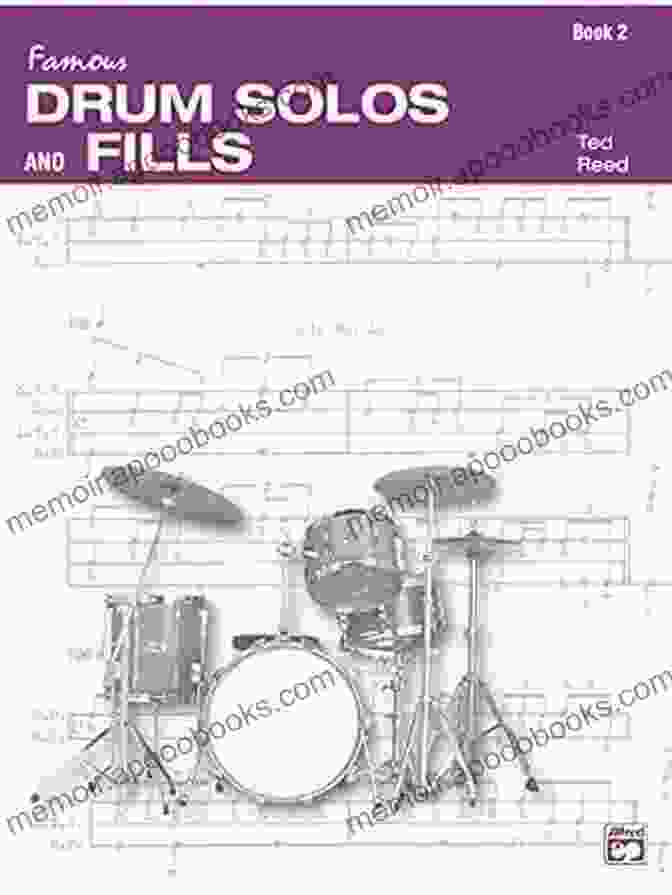 Ted Reed's Drum Solos And Fill Ins For The Progressive Drummer Book Drum Solos And Fill Ins For The Progressive Drummer 2 (Ted Reed Publications)