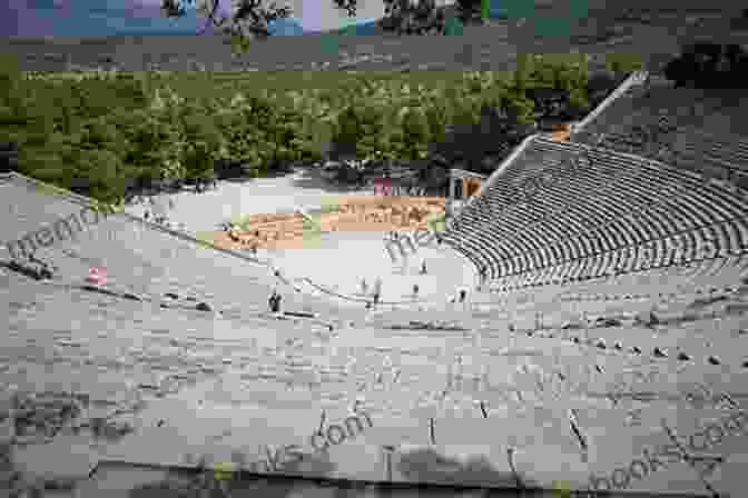 The Ancient Theater Of Epidaurus The Tourists Gaze The Cretans Glance: Archaeology And Tourism On A Greek Island (Heritage Tourism And Community 1)