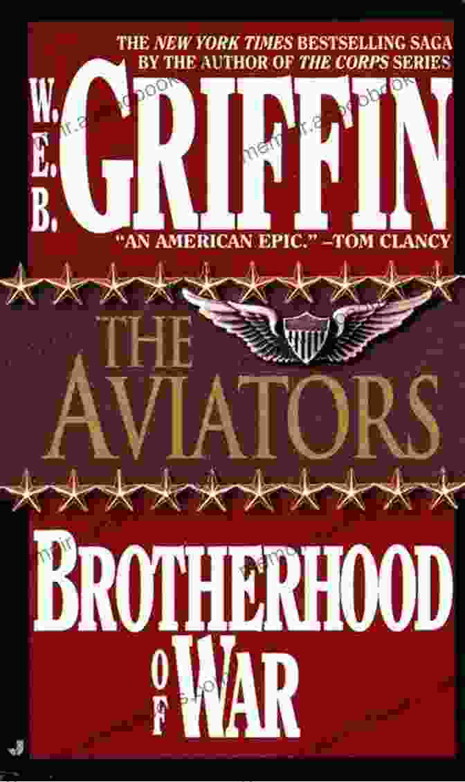 The Aviators Brotherhood Of War Book Cover The Aviators (Brotherhood Of War 8)