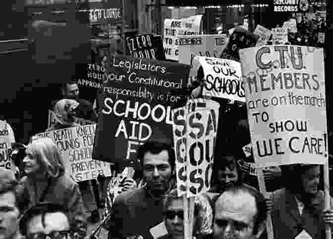 The Chicago Teachers Strike Of 1987 Was A Turning Point In American Education. A Fight For The Soul Of Public Education: The Story Of The Chicago Teachers Strike