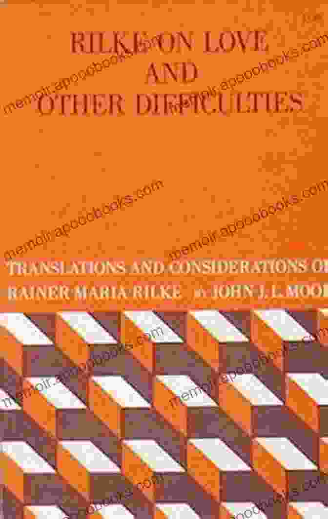 The Cover Of The Book 'Rilke On Love And Other Difficulties,' Featuring A Vibrant Red Background With White Lettering And A Silhouette Of Rilke's Profile Rilke On Love And Other Difficulties: Translations And Considerations