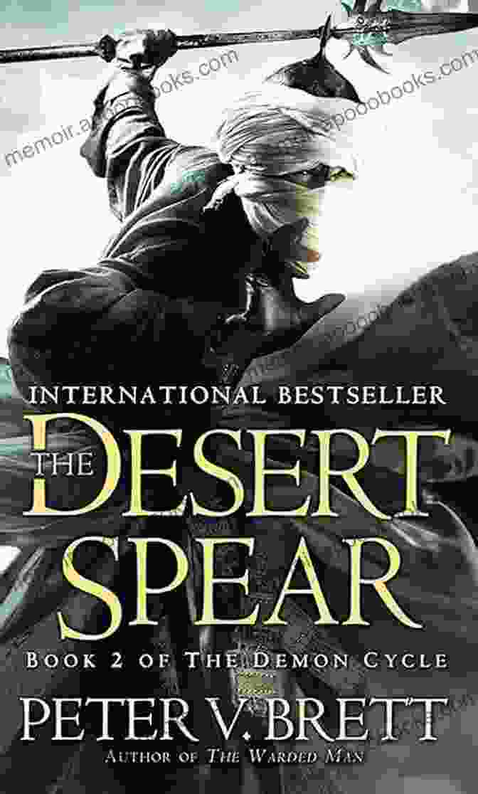 The Desert Spear Book Cover, Featuring Leesha Paper, A Strong Willed Young Woman The Daylight War: Three Of The Demon Cycle (The Demon Cycle 3)