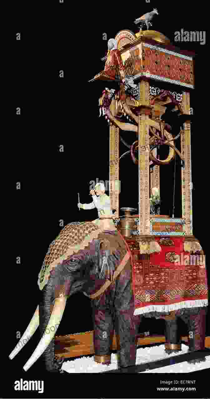 The Elephant Clock, A Masterpiece Of Water Clock Engineering By Giovanni Da Fontana The Earl Of Brass (The Ingenious Mechanical Devices 1)