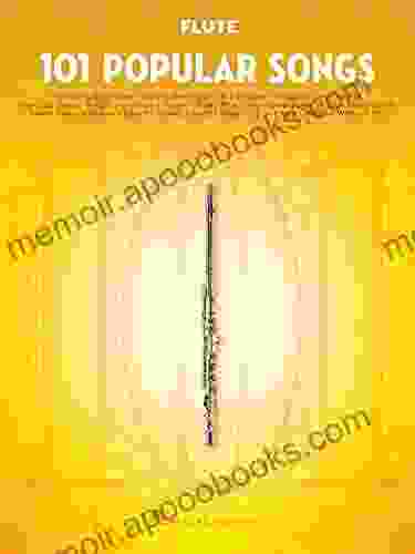 101 Popular Songs For Flute Greg Adams