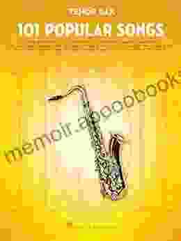 101 Popular Songs For Tenor Sax (SAXOPHONE)