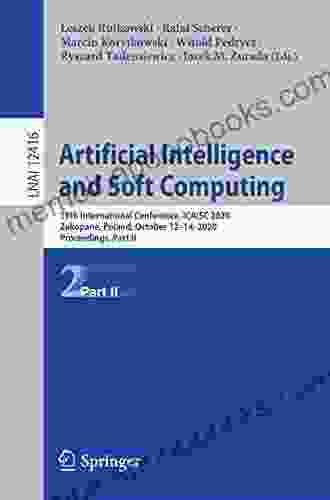 Artificial Intelligence and Soft Computing: 19th International Conference ICAISC 2024 Zakopane Poland October 12 14 2024 Proceedings Part II (Lecture Notes in Computer Science 12416)