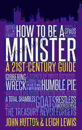 How To Be A Minister: A 21st Century Guide