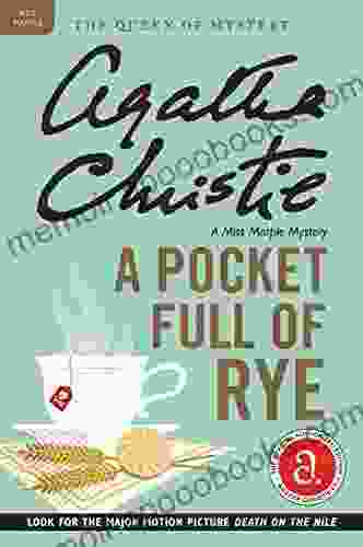 A Pocket Full Of Rye: A Miss Marple Mystery (Miss Marple Mysteries 6)