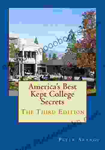 America S Best Kept College Secrets Third Edition