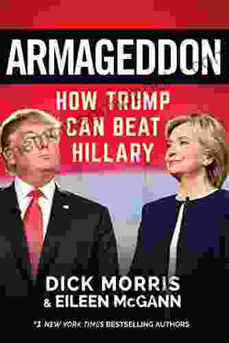 Armageddon: How Trump Can Beat Hillary