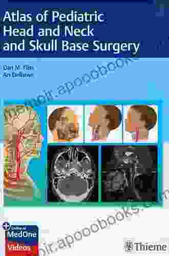 Atlas Of Pediatric Head And Neck And Skull Base Surgery