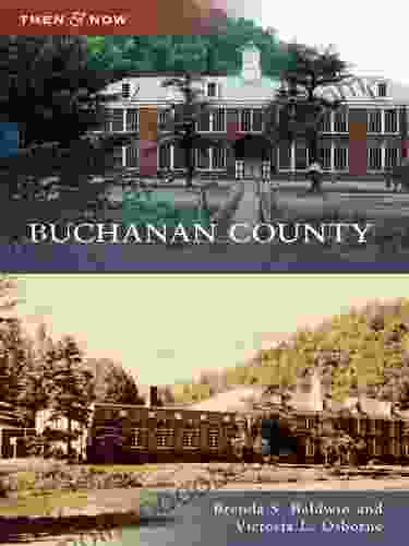 Buchanan County (Then And Now)