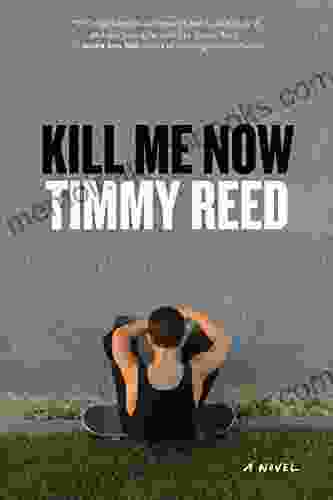 Kill Me Now: A Novel