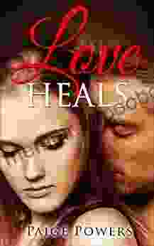 Love Heals: Contemporary YA Romance (Young Adult Romance Standalone 6)