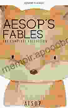 Aesop s Fables Aesop