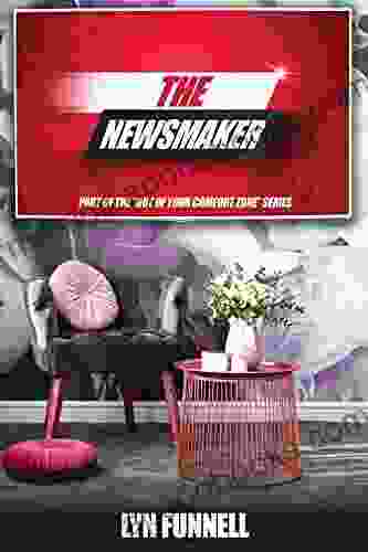 The Newsmaker (Outside Your Comfort Zone)