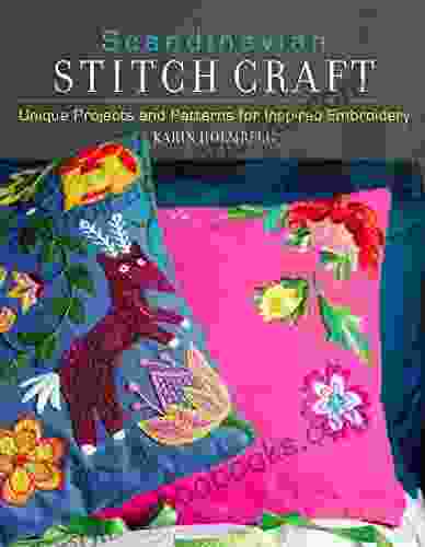 Scandinavian Stitch Craft: Unique Projects and Patterns for Inspired Embroidery