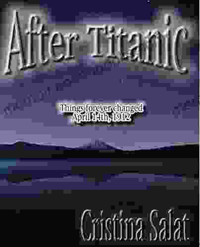 After Titanic: Things forever changed April 14th 1912 (Trade Slims by Cristina Salat)