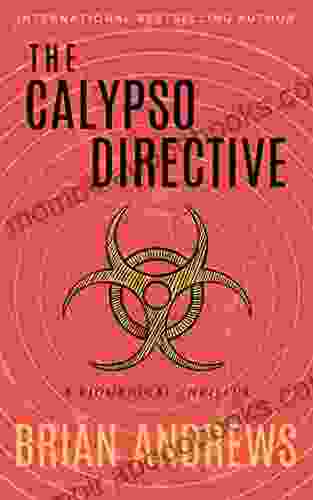 The Calypso Directive: A Novel (Think Tank)