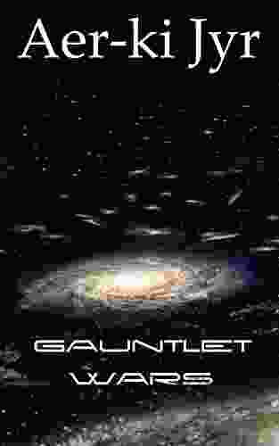 Gauntlet Wars Aer Ki Jyr